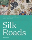 Image for Silk roads  : peoples, cultures, landscapes