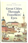 Image for Great cities through travellers&#39; eyes