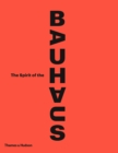 Image for The Spirit of the Bauhaus