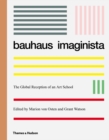 Image for Bauhaus imaginista  : a school in the world