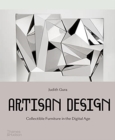 Image for Artisan design  : collectible furniture in the digital age