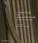 Image for Furniture in architecture  : the work of Luke Hughes