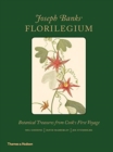 Image for Joseph Banks&#39; Florilegium  : botanical treasures from Cook&#39;s first voyage