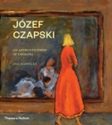 Image for Jâozef Czapski  : an apprenticeship of looking