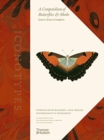Image for Iconotypes  : a compendium of butterflies &amp; moths, or, Jones&#39;s Icones complete