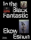 Image for In the black fantastic