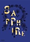 Image for Sapphire  : a celebration of colour
