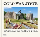 Image for Cold War Steve – Journal of The Plague Year