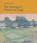 Image for The Drawings of Vincent van Gogh