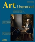 Image for Art unpacked  : 50 works of art - uncovered, explored, explained with over 850 images