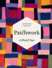 Image for Patchwork  : a world tour
