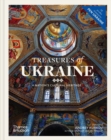 Image for Treasures of Ukraine  : a nation&#39;s cultural history