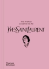 Image for The World According to Yves Saint Laurent