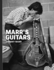Marr's guitars - Marr, Johnny