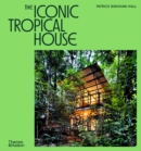 Image for The Iconic Tropical House