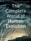 Image for The complete world of human evolution