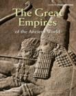 Image for The Great Empires of the Ancient World