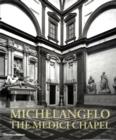 Image for Michelangelo: Medici Chapel