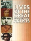 Image for Lives of the Great 20th-Century Artists