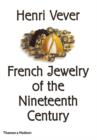 Image for Henri Vever: French Jewelry of the Nineteenth Century