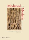 Image for Medieval modern  : art out of time