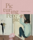 Image for Picturing people  : the new state of the art