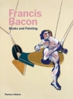 Image for Francis Bacon  : books and painting