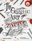 Image for The graphic art of tattoo lettering