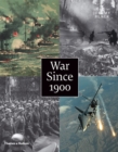 Image for War since 1900  : history, strategy, weaponry