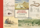 Image for Explorers' sketchbooks  : the art of discovery & adventure