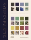 Image for Nature&#39;s palette  : a colour reference system from the natural world