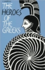 Image for The heroes of the Greeks