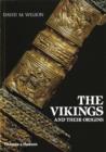 Image for The Vikings and their Origins : Scandinavia in the First Millennium