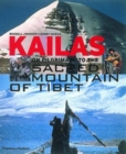 Image for Kailas  : on pilgrimage to the sacred mountain of Tibet