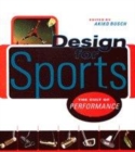 Image for DESIGN FOR SPORTS : THE CULT OF PERFORMA