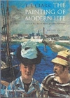 Image for The painting of modern life  : Paris in the art of Manet and his followers