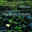 Image for The water garden  : styles, designs and visions