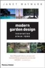 Image for Modern garden design  : innovation since 1900