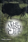 Image for The mind in the cave  : consciousness and the origins of art
