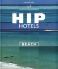 Image for Hip hotels: Beach