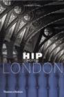 Image for Hip hotels London