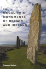 Image for The Megalithic Monuments of Britain and Ireland