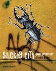 Image for Sticker city  : paper graffiti art