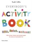 Image for Everybody&#39;s Activity Book : Cut, Stick, Colour!