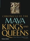 Image for Chronicle of the Maya Kings and Queens