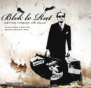Image for Blek le rat  : getting through the walls