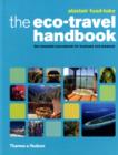 Image for The eco-travel handbook  : a complete sourcebook for business and pleasure