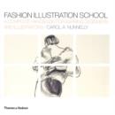 Image for Fashion illustration school  : a complete handbook for aspiring designers and illustrators