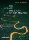 Image for Tree of rivers  : the story of the Amazon