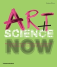 Image for Art + Science Now